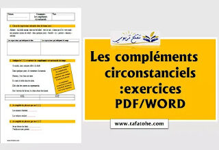 تمارين les compléments circonstanciels مع التصحيح WORD-PDF